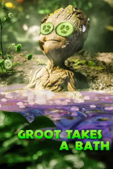 Постер до фільму "Groot Takes a Bath" #86390