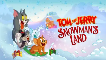 Задник до фильму"Tom and Jerry: Snowman
