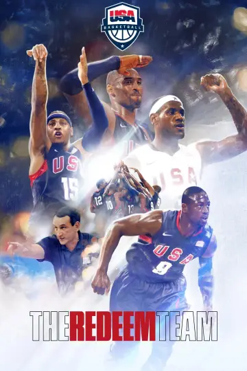 Redeem Team: Тріумф баскетбольної збірної США