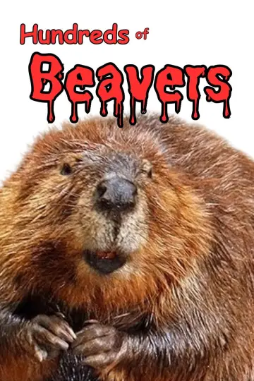 Постер до фільму "Hundreds of Beavers" #1726074
