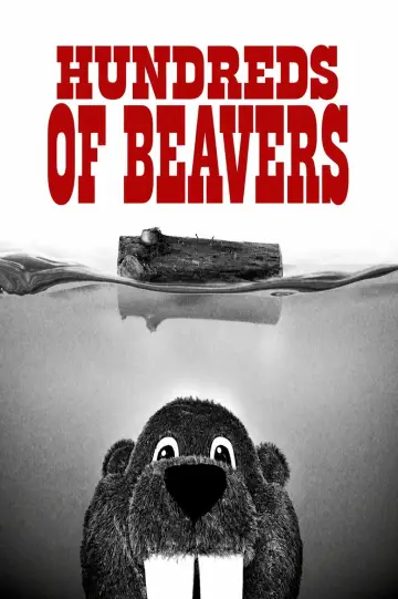 Постер до фільму "Hundreds of Beavers" #983891
