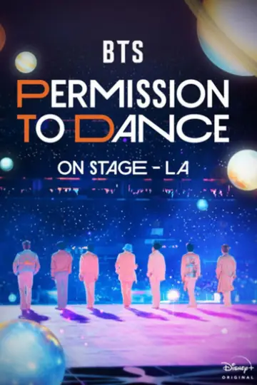 Постер до фильму"BTS: PERMISSION TO DANCE 온 스테이지 – LA" #746466