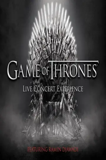 Постер до фильму"Game of Thrones Live Concert Experience 2018" #1159489