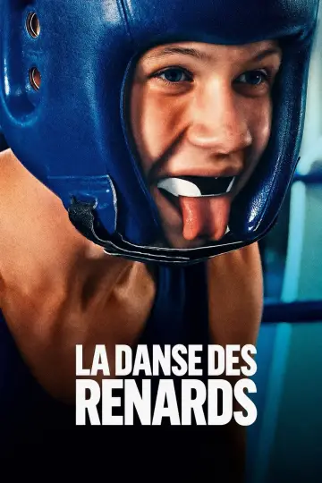 Постер до фільму "La Danse des renards" #818542