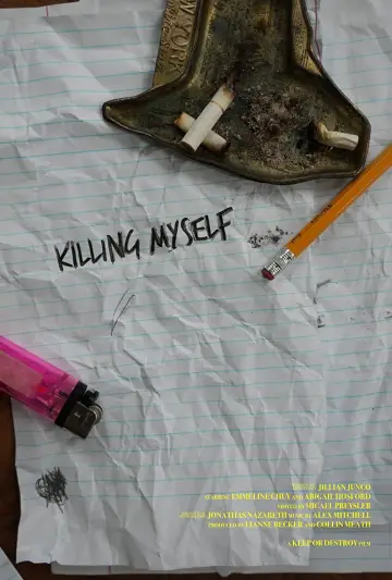 Killing Myself постер