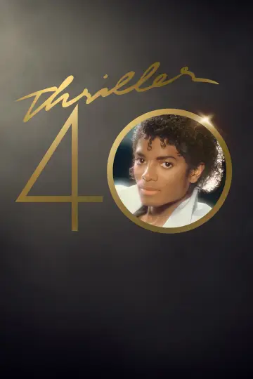 Постер до фильму"Thriller 40" #342652