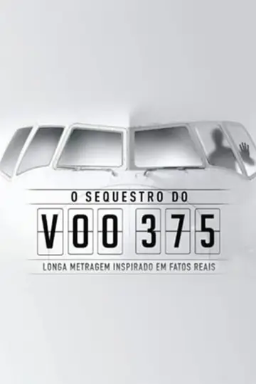 O Sequestro do Voo 375
