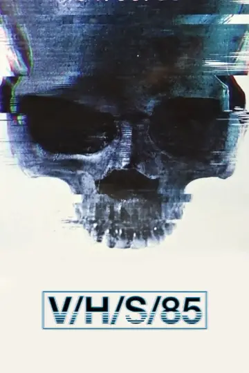 Постер до фильму"V/H/S/85" #1003999