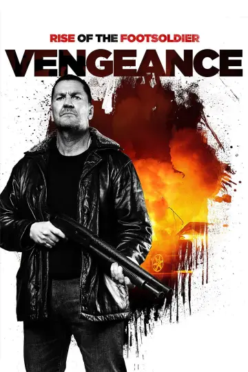 Постер до фильму"Rise of the Footsoldier: Vengeance" #1017206