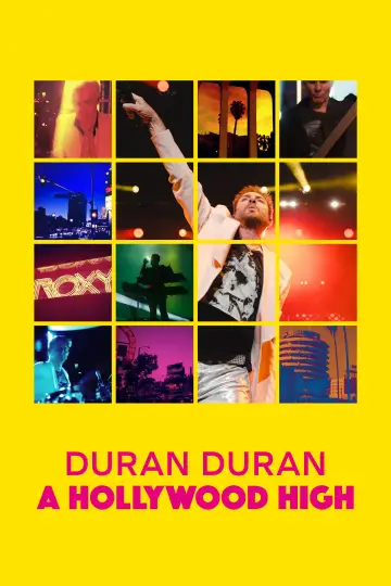 Постер до фільму "Duran Duran: A Hollywood High" #1070174