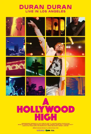 Постер до фільму "Duran Duran: A Hollywood High" #1070175