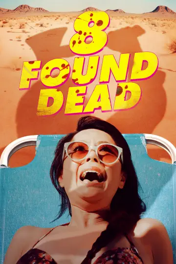 Постер до фільму "8 Found Dead" #749022