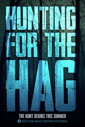 Постер до фільму "Hunting for the Hag" #1055504