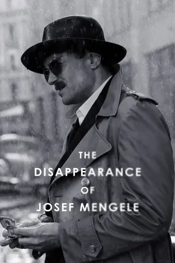 Постер до фильму"La Disparition de Josef Mengele" #537714