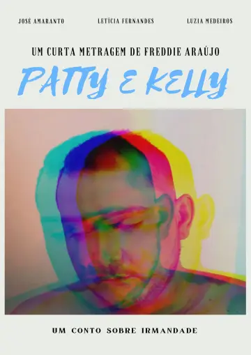 Постер до фильму"Patty & Kelly" #1145689