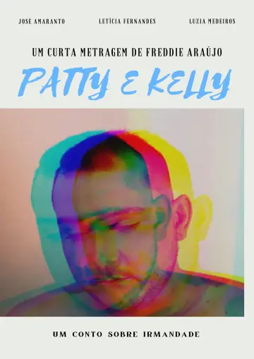 Постер до фильму"Patty & Kelly" #1145690