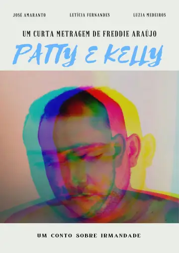 Постер до фильму"Patty & Kelly" #1145692