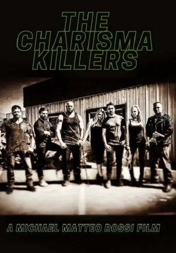 Постер до фільму "The Charisma Killers" #1531731