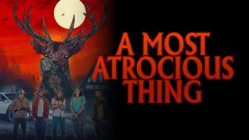 Задник до фильму"A Most Atrocious Thing" #984928