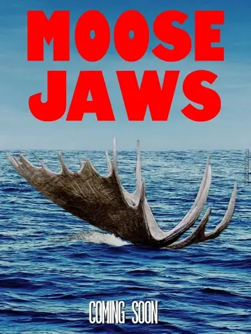 Постер до фільму "Moose Jaws" #1909138