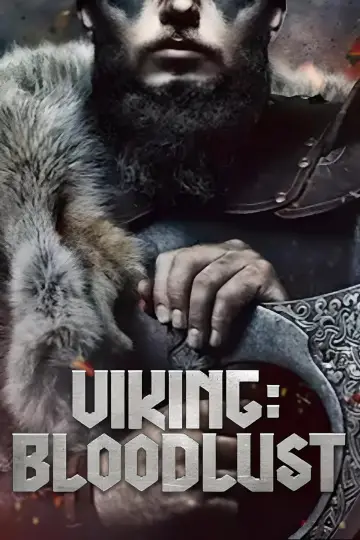 Постер до фильму"Viking: Bloodlust" #25747