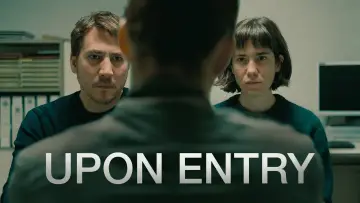 Задник до фильму"Upon Entry (La llegada)" #366704