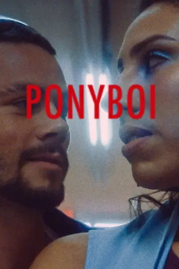 Постер до фильму"Ponyboi" #195742