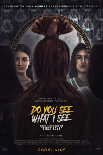Постер до фильму"Do You See What I See: Cerita Horor #64 - First Love" #1100968