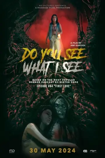 Постер до фильму"Do You See What I See: Cerita Horor #64 - First Love" #491157