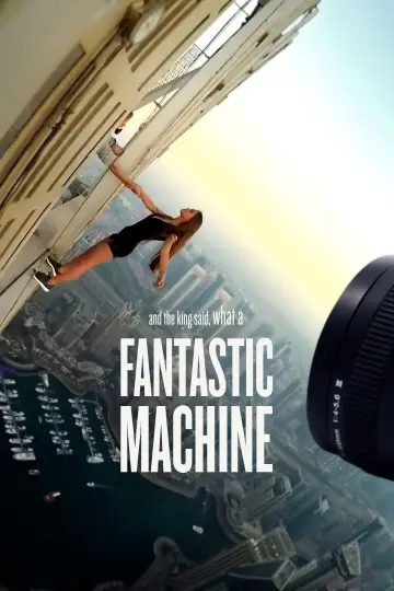 Постер до фильму"And the King Said, What a Fantastic Machine" #192987