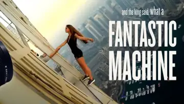Задник до фильму"And the King Said, What a Fantastic Machine" #983969