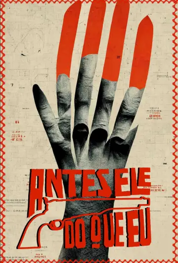 Постер до фильму"Antes Ele Do Que Eu" #1173642