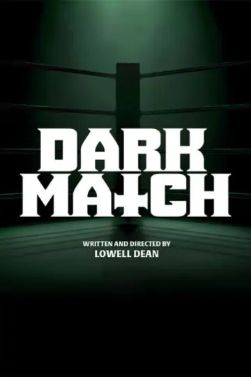 Постер до фильму"Dark Match" #935856