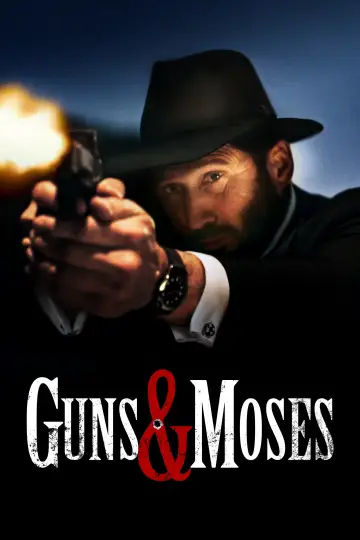 Постер до фильму"Guns & Moses" #629844