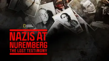 Задник до фільму "Nazis at Nuremberg: The Lost Testimony" #1850681