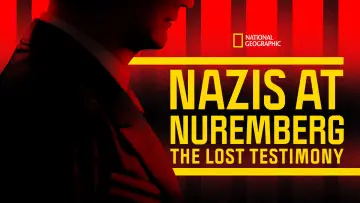 Задник до фільму "Nazis at Nuremberg: The Lost Testimony" #1850683
