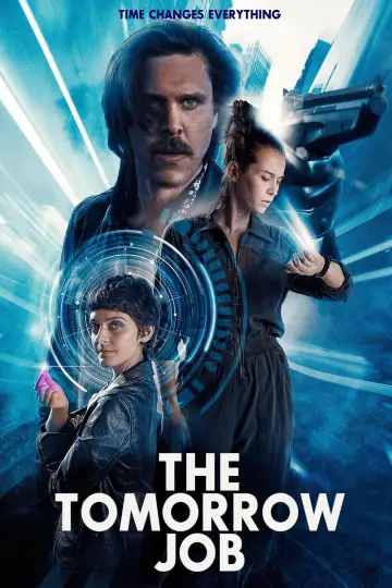 Постер до фильму"The Tomorrow Job" #1119926