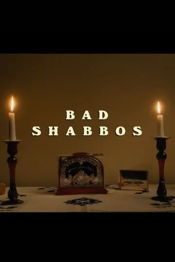 Постер до фильму"Bad Shabbos" #639883