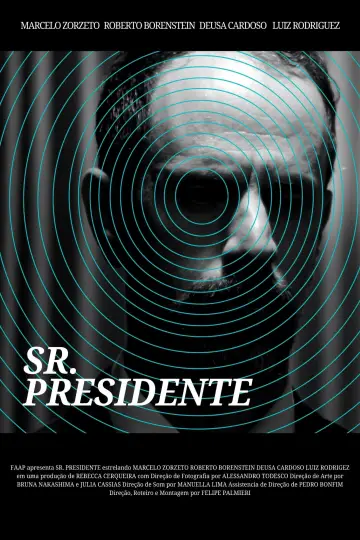 Постер до фільму "Sr. Presidente" #974409