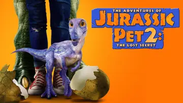 Задник до фильму"The Adventures of Jurassic Pet 2: The Lost Secret" #1067298
