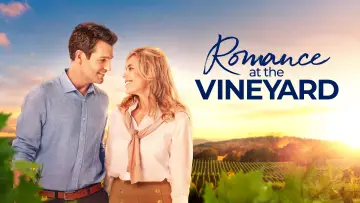 Задник до фильму"Romance at the Vineyard" #1100515