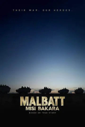 Постер до фильму"Malbatt: Misi Bakara" #1078812
