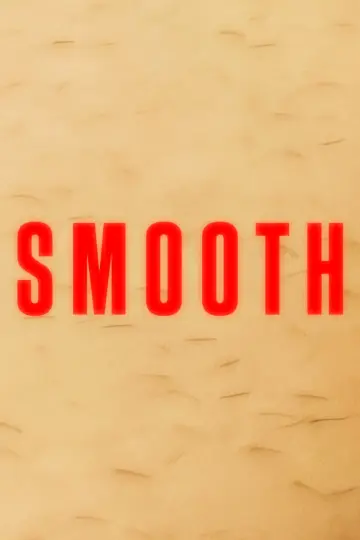 Постер до фільму "Smooth" #957028