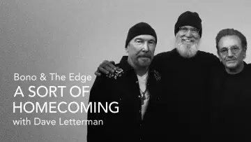 Задник до фильму"Bono & The Edge: A Sort of Homecoming with Dave Letterman" #1070323