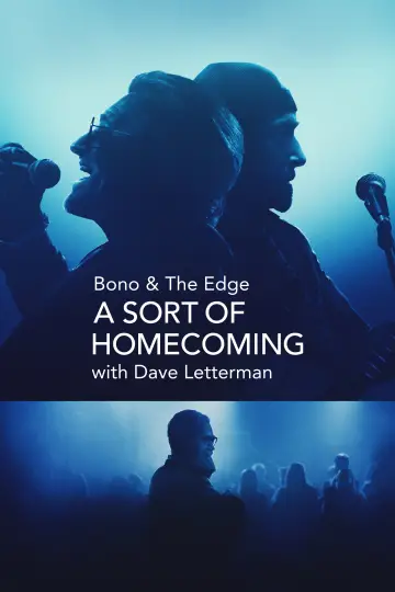 Постер до фильму"Bono & The Edge: A Sort of Homecoming with Dave Letterman" #1070331