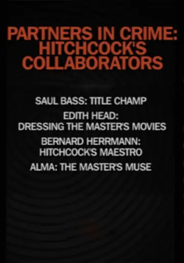 Partners in Crime: Hitchcock's Collaborators постер
