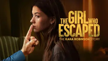 Задник до фильму"The Girl Who Escaped: The Kara Robinson Story" #893184