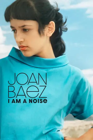 Постер до фильму"Joan Baez: I Am a Noise" #196971