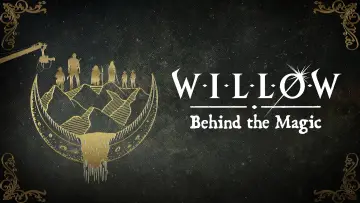 Задник до фильму"Willow: Behind the Magic" #1078600