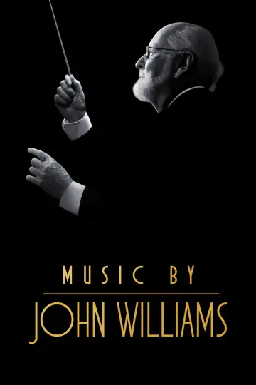 Постер до фильму"Music by John Williams" #679705